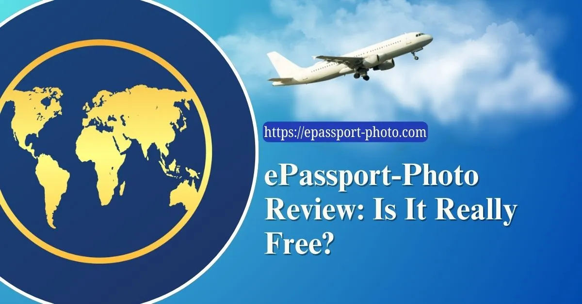 ePassport-Photo-Review-Is-It-Really-Free-Feature-Image